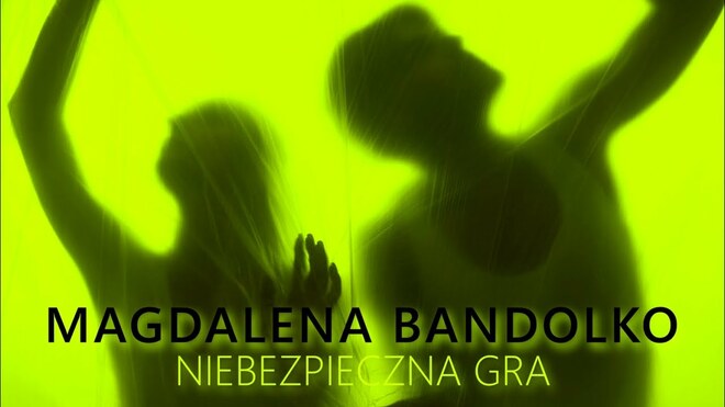 Magdalena Bandolko - Niebezpieczna gra