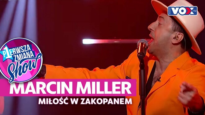 Marcin Miller - Miłość w Zakopanem