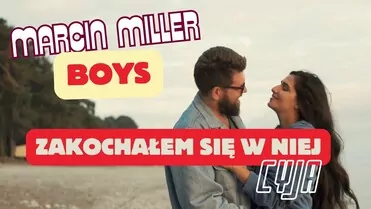 MARCIN MILLER - ZAKOCHAŁEM SIĘ W NIEJ (CYJA PRODUCTION 2025)