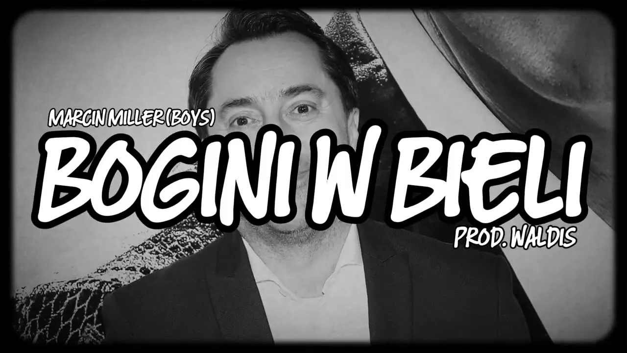 MARCIN MILLER BOYS - Bogini w bieli (Waldis rmx)