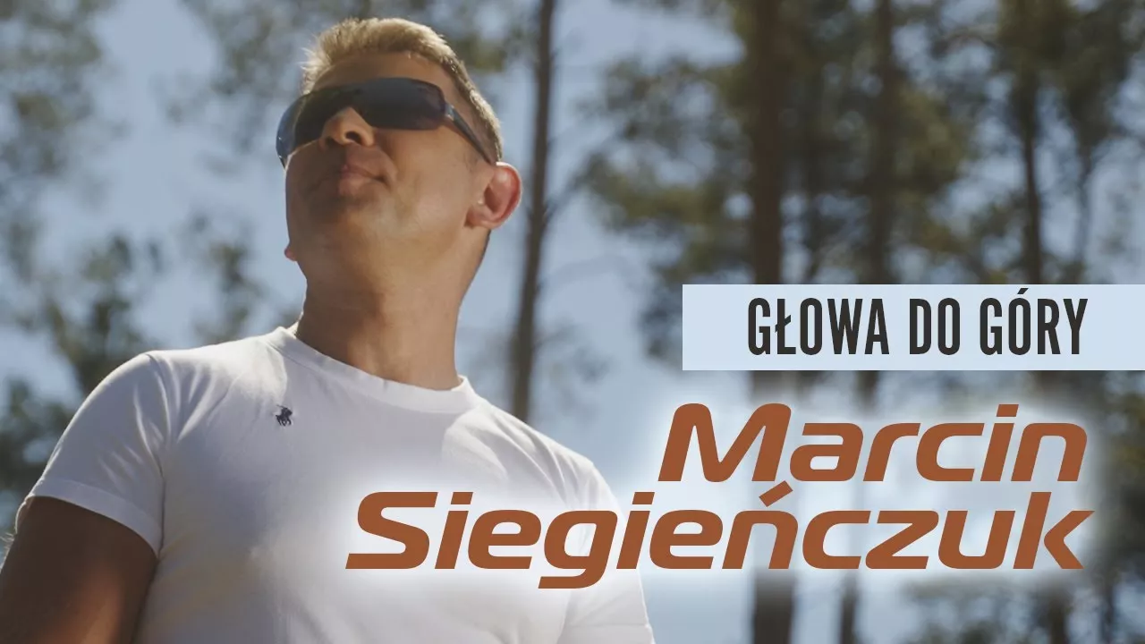 Marcin Siegieńczuk - Głowa do góry