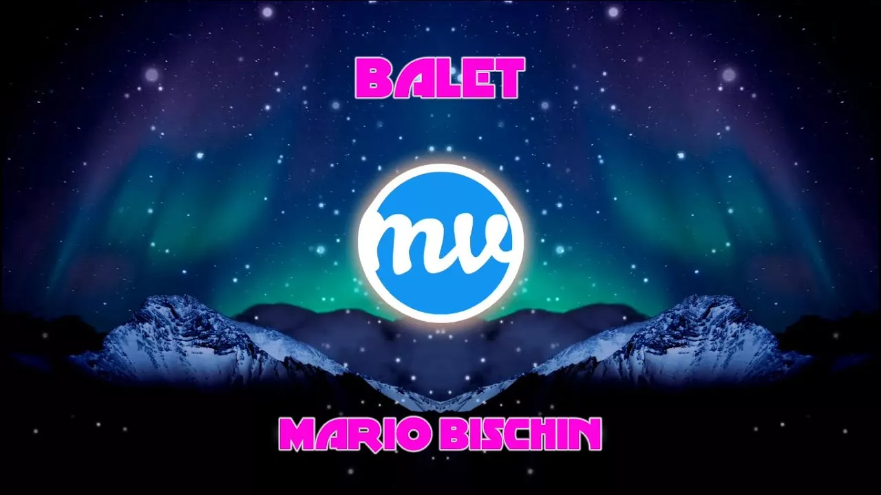 Mario Bischin - Balet ( MEZER REMIX )