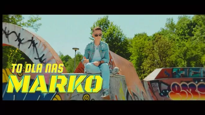 Marko - To dla Nas