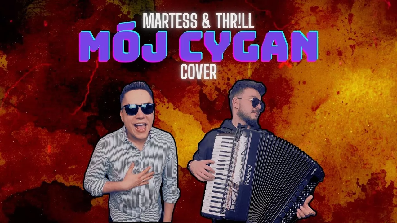 MARTESS & THR!LL - Mój Cygan [z rep. Kolor]