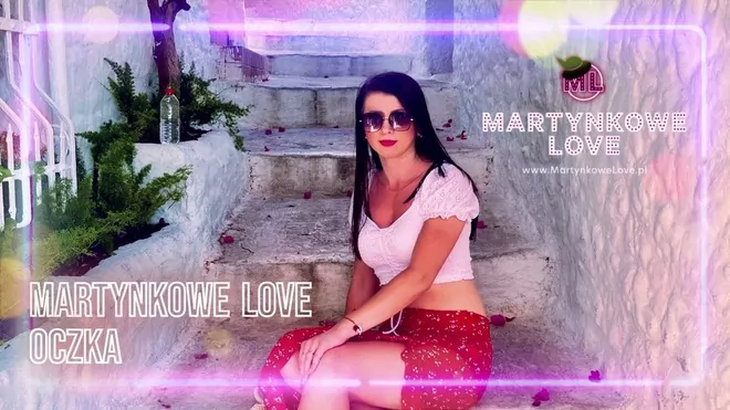 Martynkowe Love - Oczka 2025 (z rep. SKORUSA)