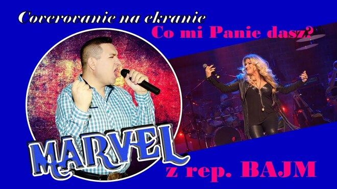 Marvel - Co mi Panie dasz (cover)