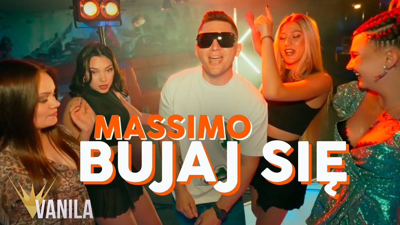 Massimo - BUJAJ SIĘ