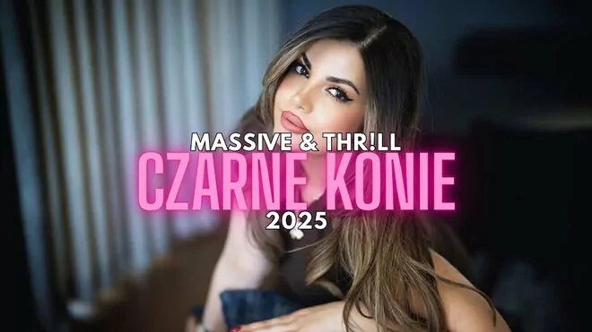 Massive & THR!LL - Czarne Konie 2025