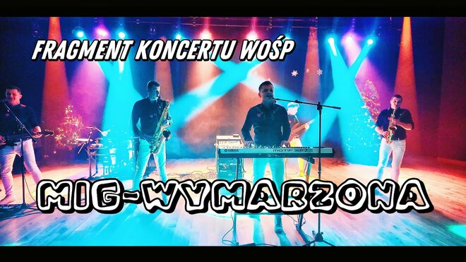 Max z Jankowej - Wymarzona ( COVER MIG ) - Koncert WOŚP