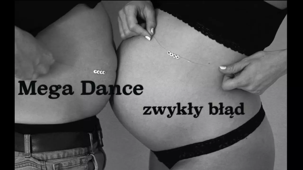 Mega Dance - Zwykły błąd 2023
