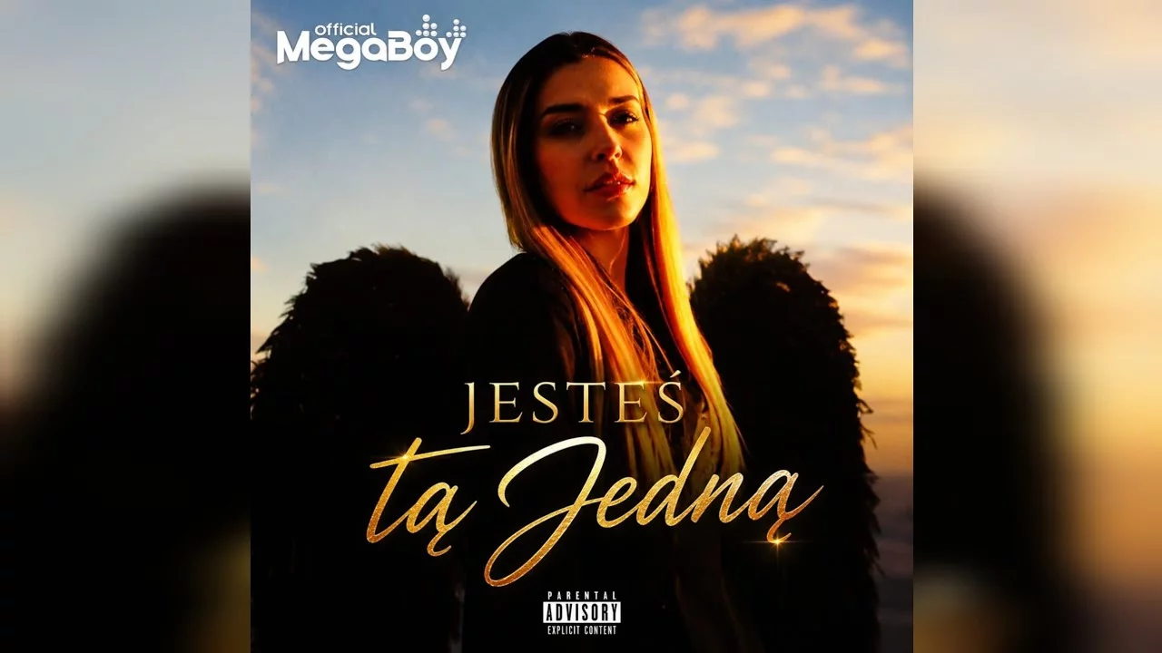MegaBoy - Jesteś Tą Jedną