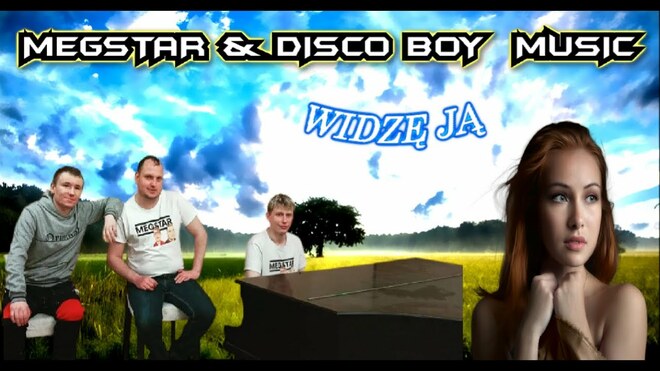Megstar & DISCO BOY MUSIC - Widzę Ją