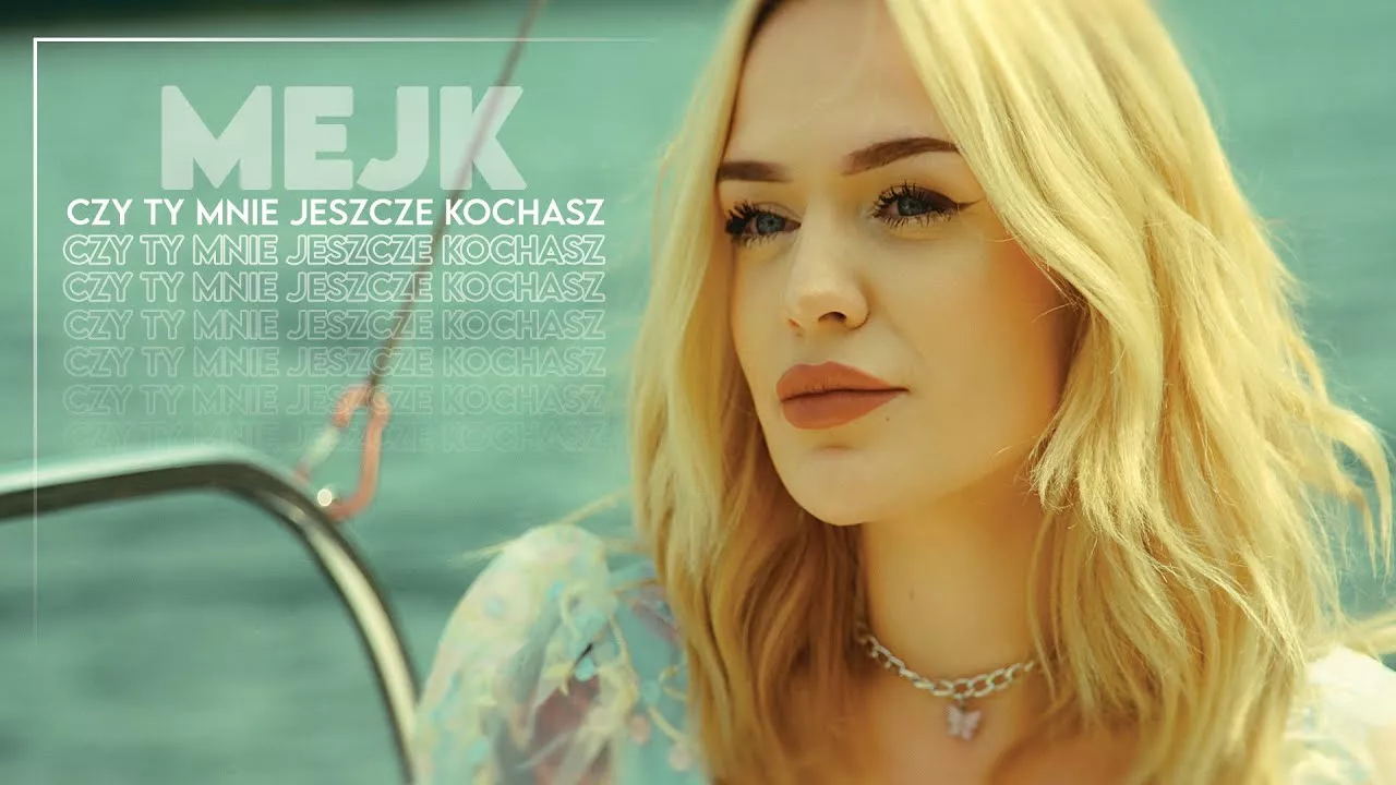 Mejk - Czy Ty mnie jeszcze kochasz