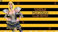 Mejk - Siadła pszczółka (Club Remix)