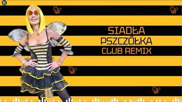 Mejk - Siadła pszczółka (Club Remix)