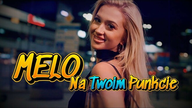 MELO - Na Twoim Punkcie