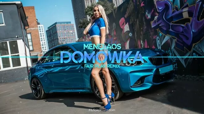 Menelaos - Domówka (FAIR PLAY REMIX)