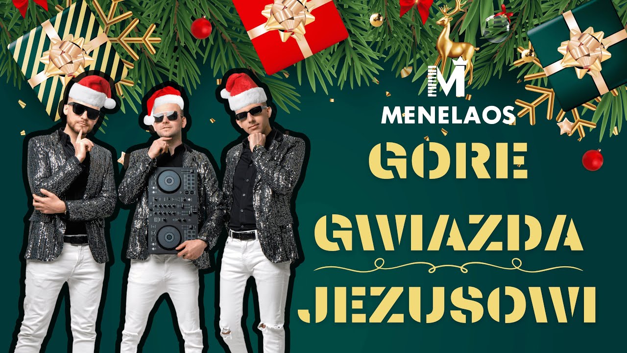 Menelaos - Gore Gwiazda Jezusowi