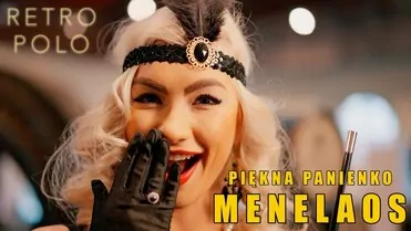Menelaos - Piękna Panienko (Retro Polo)