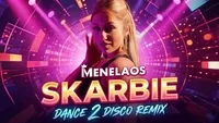 Menelaos - SKARBIE (Dance 2 Disco Remix)
