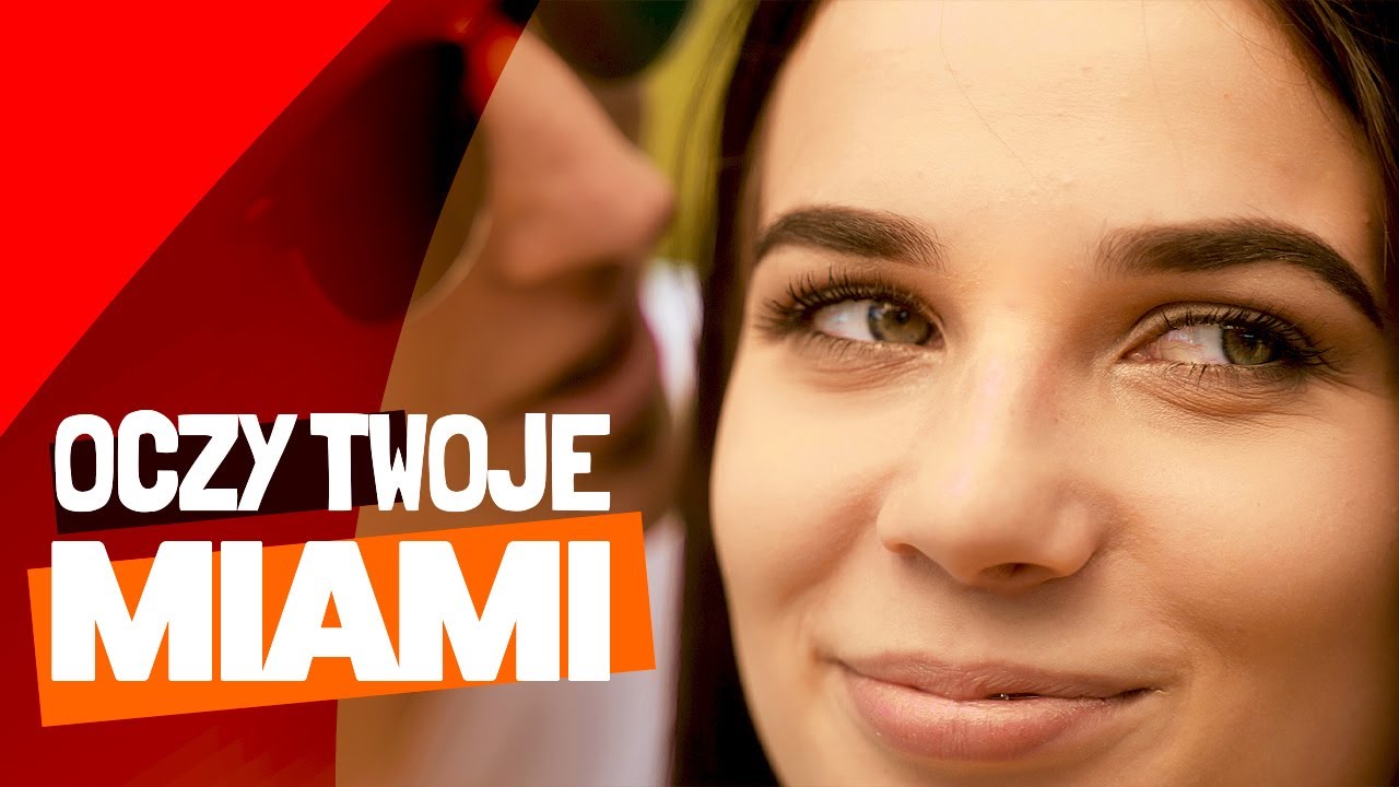 Miami - Oczy Twoje