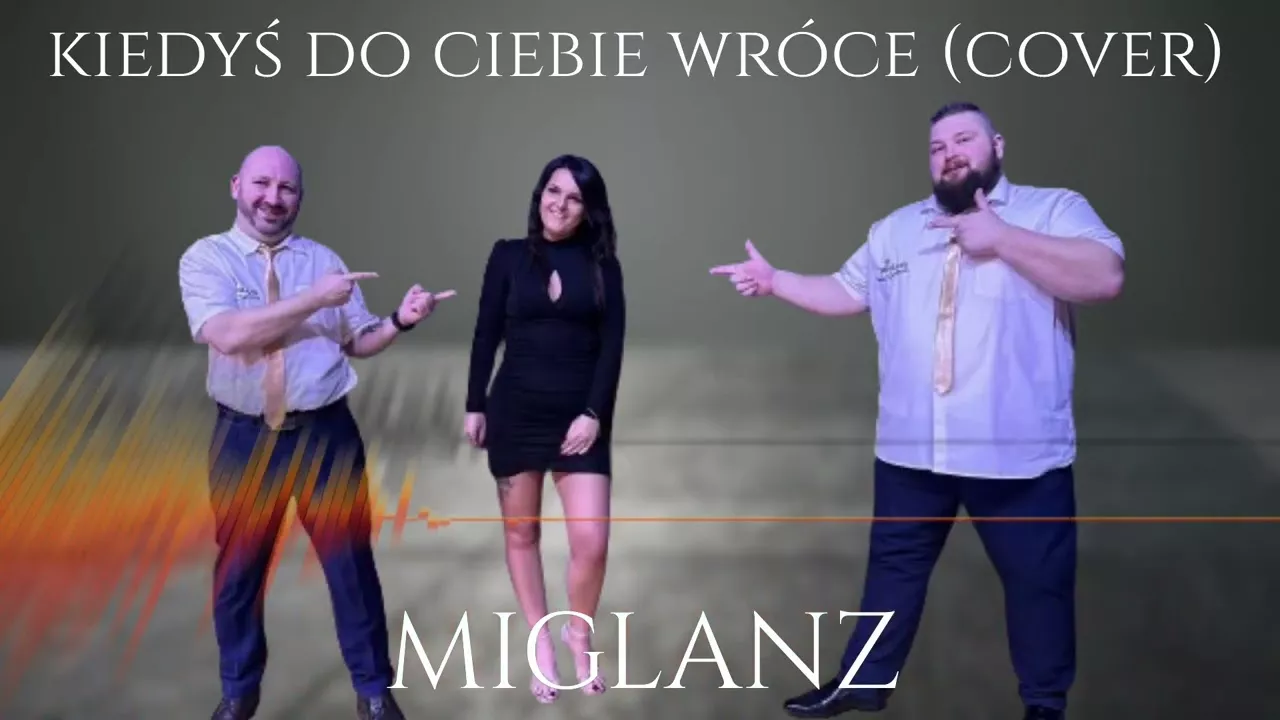 MIGLANZ - Kiedyś do ciebie wrócę (Cover)