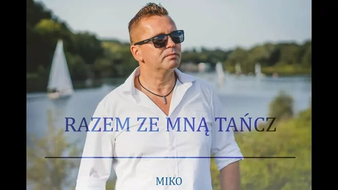 Miko - Razem ze mną tańcz
