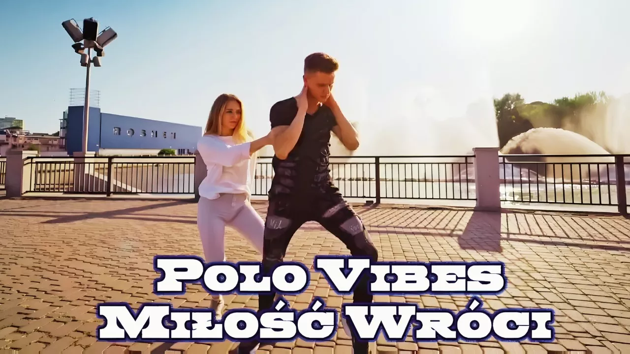 Miłość Wróci - Polo Vibes
