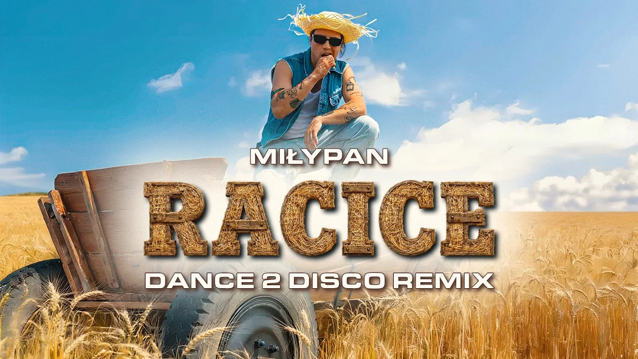 MiłyPan - Racice (Dance 2 Disco Remix)