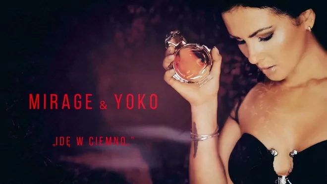 MIRAGE & YOKO - Idę w ciemno.