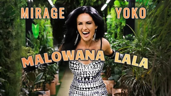MIRAGE & YOKO - Malowana Lala