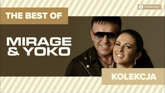 MIRAGE & YOKO - The Best of Mirage & Yoko