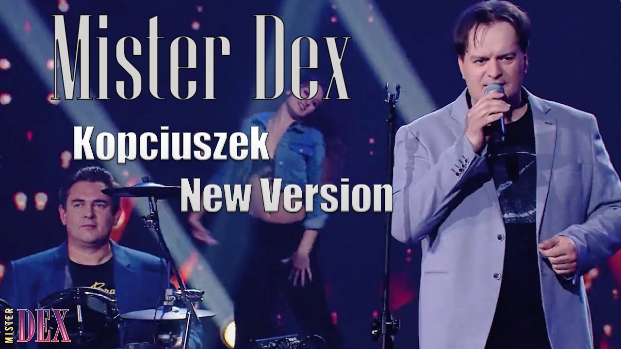 MISTER DEX - KOPCIUSZEK New Version