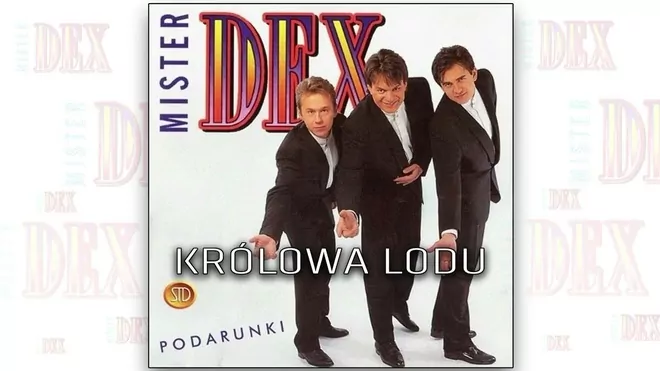 Mister Dex - Królowa lodu