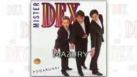 Mister Dex - Mazury