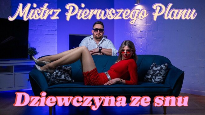 Mistrz Pierwszego Planu - DZIEWCZYNA ZE SNU