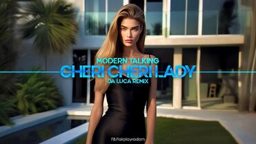 Modern Talking - Cheri Cheri Lady (DA LUCA Remix)