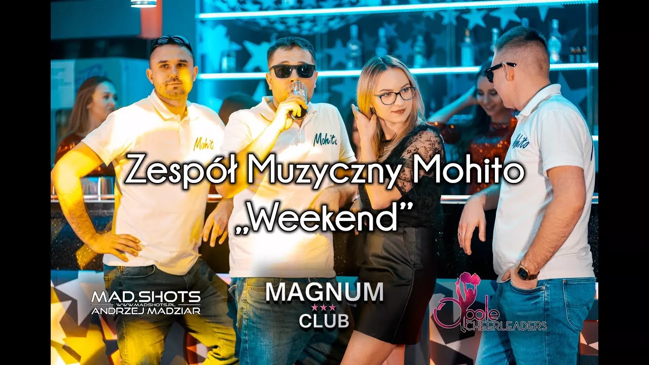 Zespół muzyczny Mohito - Weekend