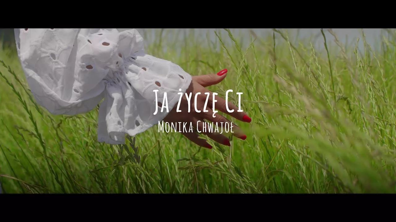 Monika Chwajoł - Ja Życzę Ci (zapowiedź teledysku)