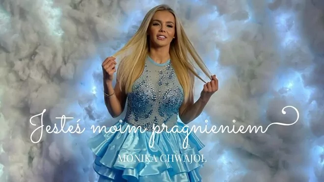 Monika Chwajoł - Jesteś moim pragnieniem