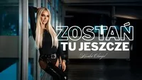 Monika Chwajoł - Zostań tu jeszcze