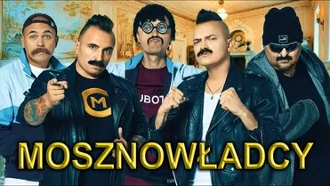 MOSZNOWŁADCY - WSZYSCY ZA JEDNEGO