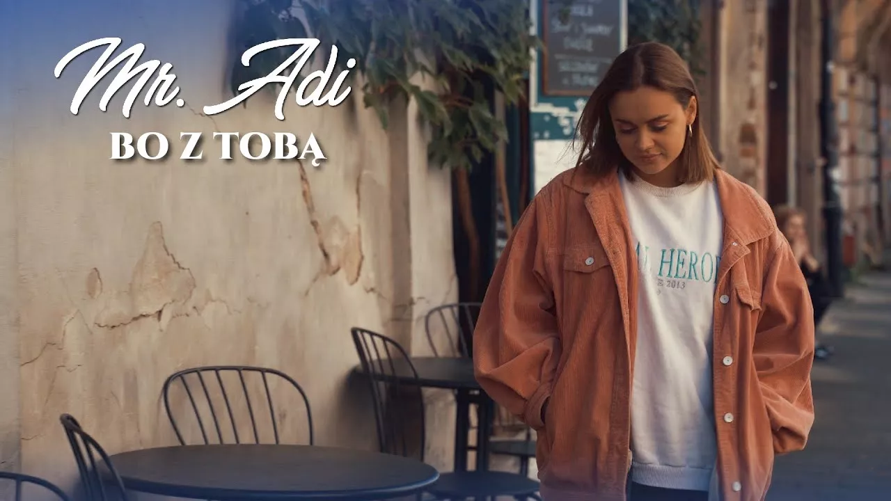 Mr. Adi - Bo z Tobą