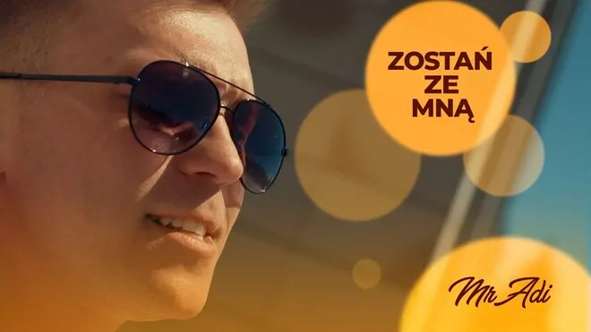 Mr. Adi - Zostań ze mną