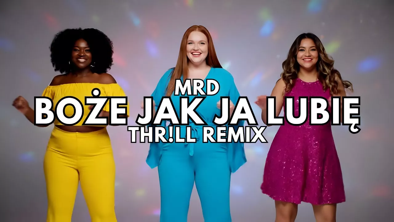 MRD - Boże jak ja lubię (THR!LL REMIX)