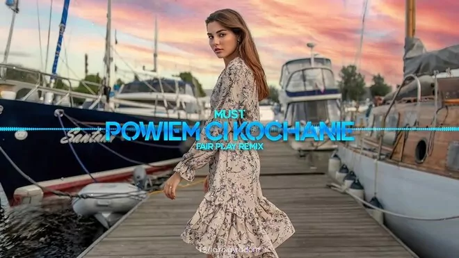 Must - Powiem Ci Kochanie (FAIR PLAY REMIX)