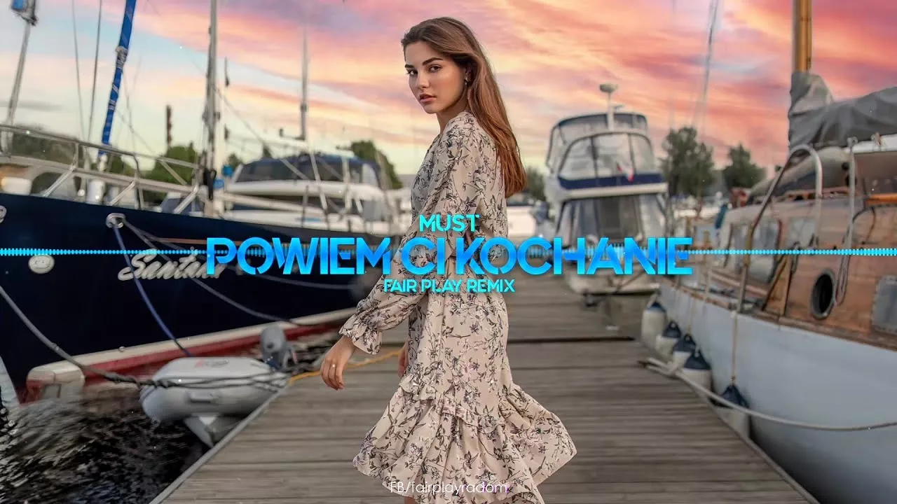 Must - Powiem Ci Kochanie (FAIR PLAY REMIX)