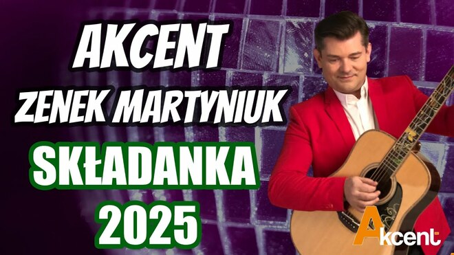 Największe Hity & Nowości ? Akcent Zenek Martyniuk ? Przeboje Disco Polo ? Składanka Disco Polo 2025