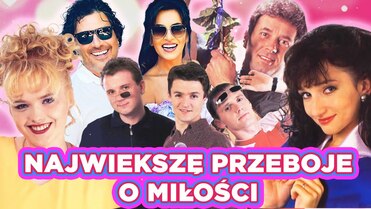 Największe przeboje o miłości