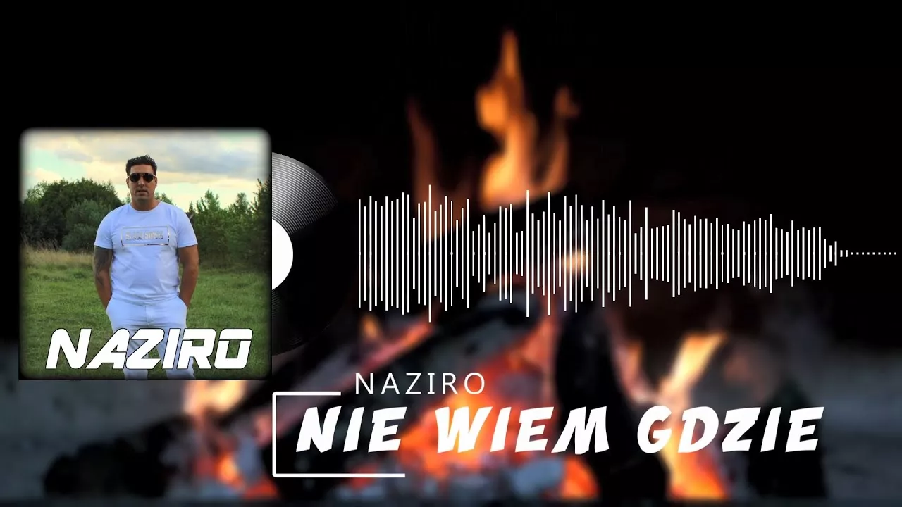 NAZIRO - Nie wiem gdzie